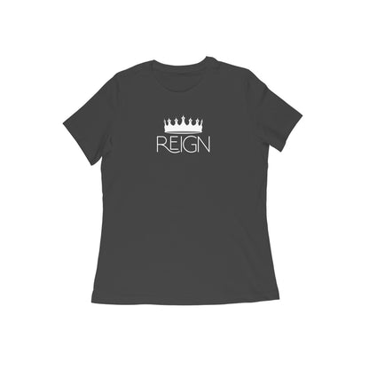 Reign Women's T-Shirt