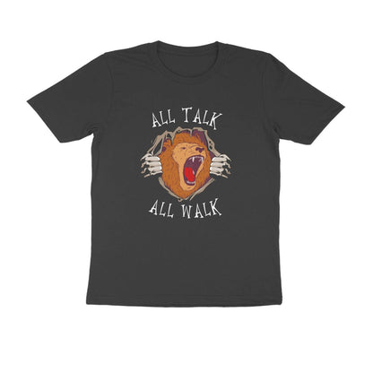 All Talk All Walk Men's T-Shirt