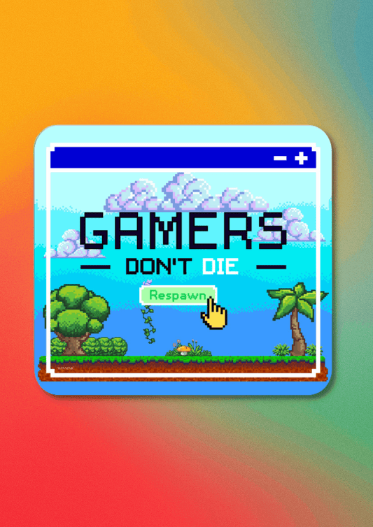 Gamers Don't Die Mousepad - Daylight Edition