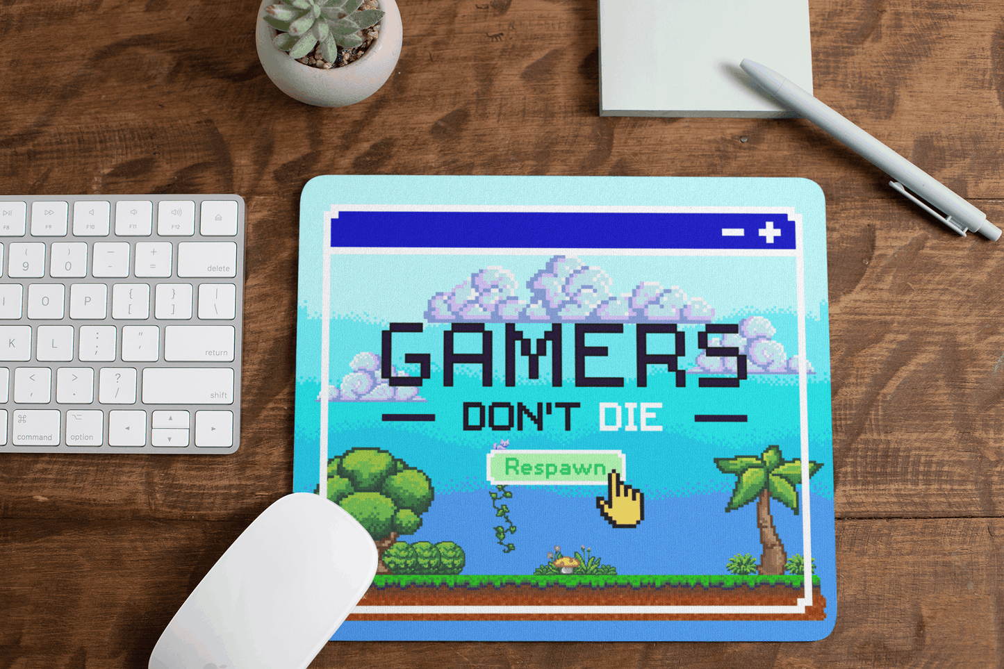 Gamers Don't Die Mousepad - Daylight Edition